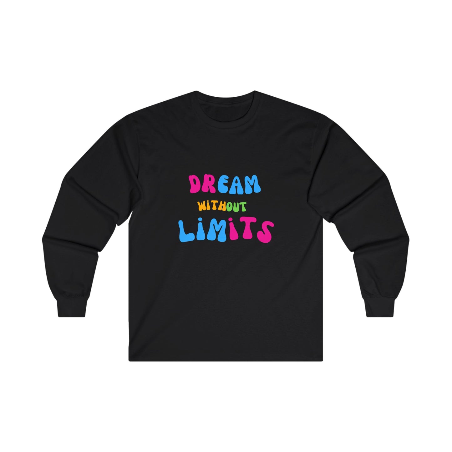 Ultra Cotton Long Sleeve T-Shirt with Motivational Phrases